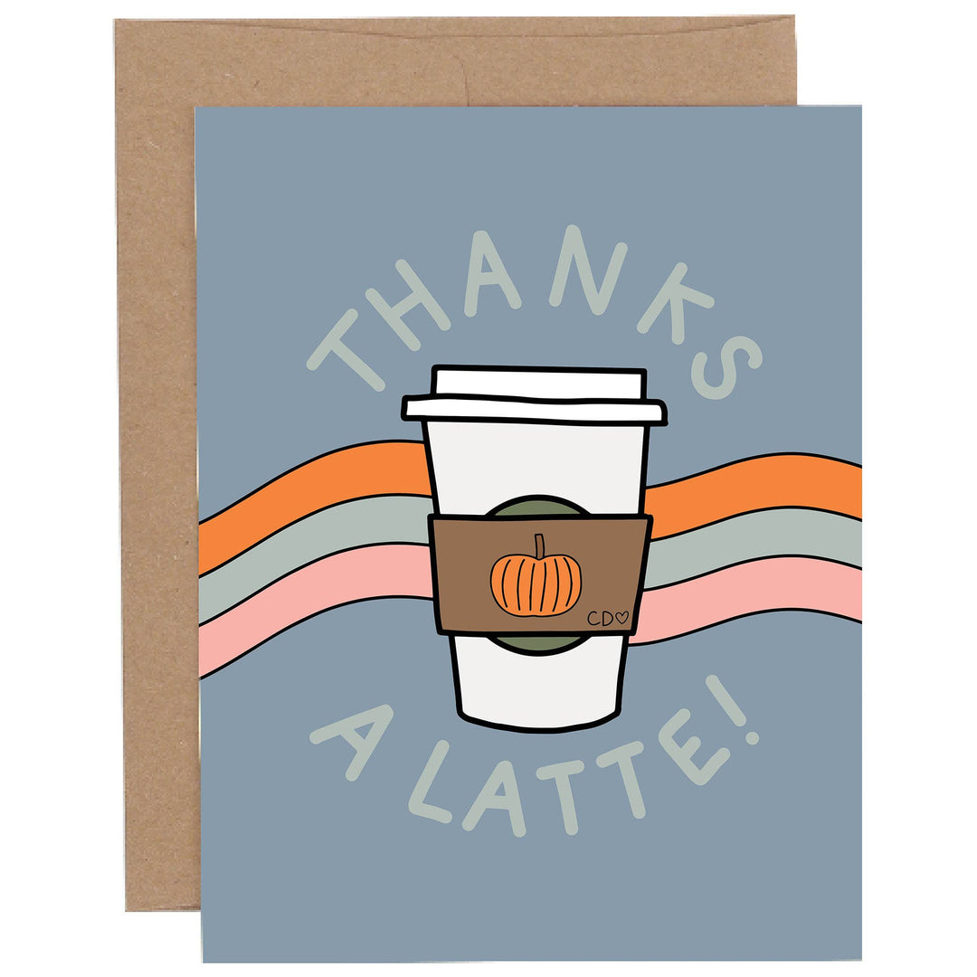 Callie Danielle - Thanks A Latte Greeting Card